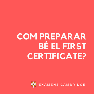 preparar el first certificate